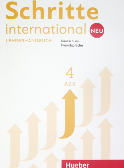 Schritte International NEU 4 Lehrerhandbuch (Franz Specht, Monika Reimann, Daniela Niebisch, Monika Bovermann, Angela Pude, Sylvette Penning-Hiemstra)