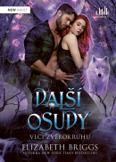 Další osudy - Vlci zvěrokruhu (Elizabeth Briggs)
