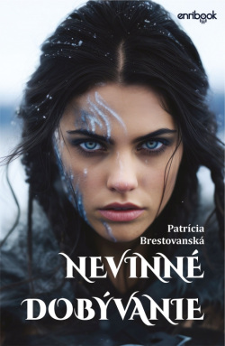 Nevinné dobývanie (Patrícia Brestovanská)