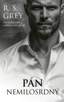 Pán Nemilosrdný (R. S. Grey)