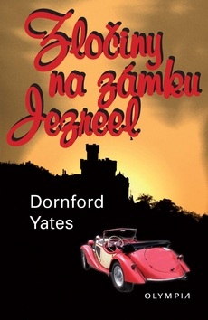 Zločiny na zámku Jezreel (Dornford Yates)