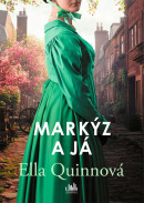 Markýz a já (Ella Quinn)