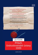 Příběh československé ústavy 1920 III. (Jan Kuklík ml.)