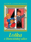 Lotka z Huncútskej ulice (Astrid Lindgren)