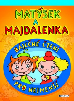 Matýsek a Majdalenka (Inka Rybářová, Antonín Šplíchal, Marie Kšajtová)