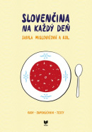 Slovenčina na každý deň (1. akosť) (Sibyla Mislovičová, kolektív)