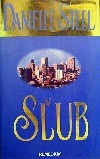 Sľub (1. akosť) (Danielle Steel)