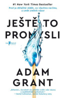 Ještě to promysli (1. akosť) (Adam Grant)