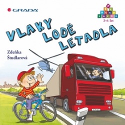 Vlaky lodě letadla (Zdeňka Študlarová)