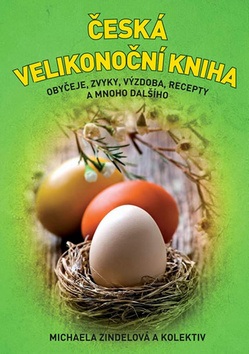 Česká velikonoční kniha (Michaela Zindelová)