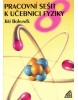 Pracovní sešit k učebnici fyziky 8 (Jiří Bohuněk)
