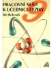 Pracovní sešit k učebnici fyziky 9 (Jiří Bohuněk)