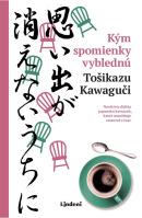 Kým spomienky vyblednú (Tošikazu Kawaguči)