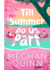 Till Summer Do Us Part (Meghan Quinn)