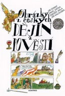 Obrázky z českých dějin a pověstí (Jiří Černý, Pavel Zátka, Zdeněk Adla)