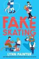 Fake Skating (Lynn Painter)