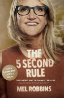 The 5 Second Rule (Mel Robbins)