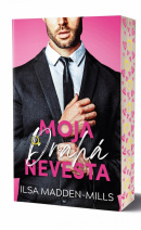 Moja drahá nevesta (Ilsa Madden-Mills)