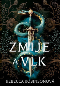 Zmije a vlk (Rebecca Robinson)