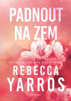 Padnout na zem (Rebecca Yarros)