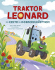 Traktor Leonard na ceste za dobrodružstvom (Suza Kolbová)