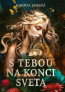S tebou na konci sveta (Karina Janská)