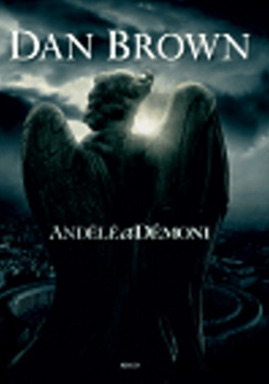 Andělé a démoni (1. akosť) (Dan Brown)