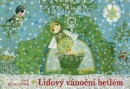 Lidový Vánoční betlém (Jan Kudláček)