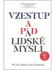 Vzestup a pád lidské mysli (Martin Jan Stránský)