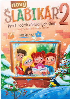Šlabikár Nezábudka 2 Nové Kurikulum (Ľuba Nguyenová Anhová)