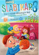 Šlabikár Nezábudka 3 Nové Kurikulum (Ľuba Nguyenová Anhová)