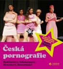Česká pornografie (Petra Hůlová)