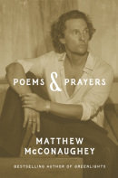 Poems & Prayers (Matthew McConaughey)