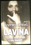 Lavína (1. akosť) (Andrea Rimová)