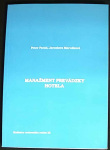 Manažment prevádzky hotela (1. akosť) (Jaroslava Marušková, Peter Patúš)