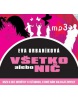 Všetko alebo nič (audiokniha) (Eva Urbaníková)