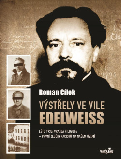 Výstřely ve vile Edelweiss (Roman Cílek)