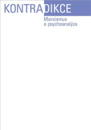 Kontradikce 1-2024 - Marxismus a psychoanalýza (Šimon Svěrák, Jiří Růžička)