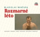 Rozmarné léto (audiokniha) (Vladislav Vančura)