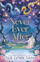 Never Ever After (Sue Lynn Tan)