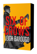 Six of Crows (Leigh Bardugo)