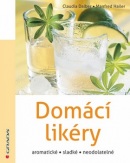 Domácí likéry (Manfred Hailer, Claudia Daiber)