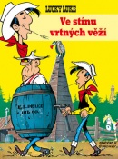 Lucky Luke 22 Ve stínu mrtvých věži (René Goscinny)