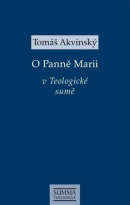 O Panně Marii v Teologické sumě (Tomáš Akvinský)