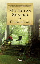To nejlepší z nás (Nicholas Sparks)