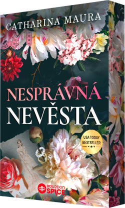 Nesprávná nevěsta (Catharina Maura)