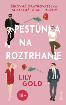 Pestúnka na roztrhanie (Lily Gold)
