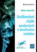 Snižování rizik spojených s kouřením tabáku (Viktor Mravčík)