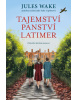 Tajemství panství Latimer (Jules Wake)