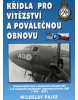 Křídla pro vítězství a poválečnou obnovu (Miloslav Pajer)